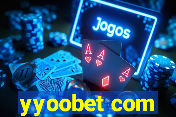 yyoobet com